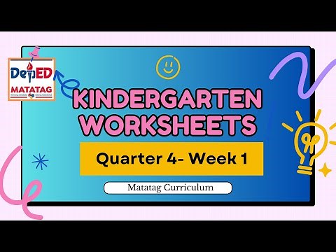 Quarter 4 Week 1 -MATATAG Curriculum Kindergarten Worksheets (Filipino/English)