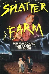 Splatter Farm - Movie