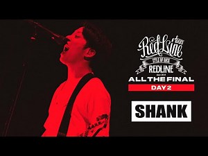 【REDLINE ALL THE FINAL】DAY2 SHANK - Departure -
