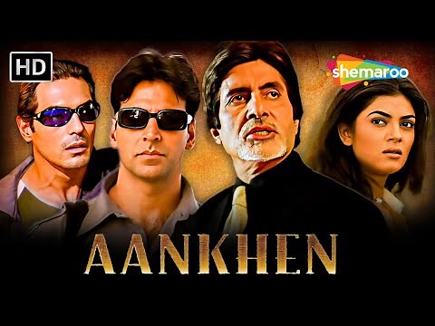AANKHEN Full Movie | Amitabh Bachchan, Akshay Kumar, Sushmita Sen | Bllywood Ki Thriller Movie