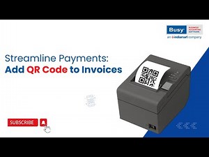 Streamline Payments: Add QR Code to Invoices (English) | BUSY