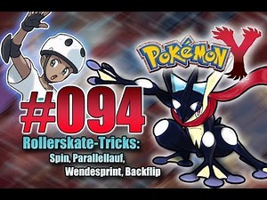 Let's Play Pokemon Y- Nr.94 - Rollerskate-Tricks: Spin, Wendesprint, Backflip u.s.w - [Deutsch] [HD]