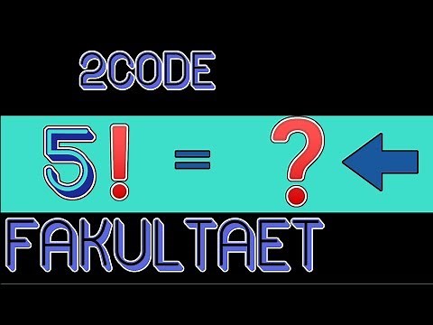 Fakultät berechnen - Programmieren in C #2Code 08