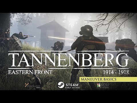 Tannenberg - Open Beta - Maneuver Tutorial