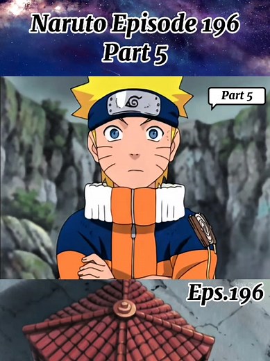 Naruto Episode 196: The Final Confrontation