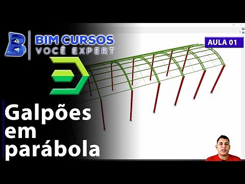 Curso de Cype 3D - Aula 01 - Galpão parabólico - Metálicas 3D - BIM CURSOS