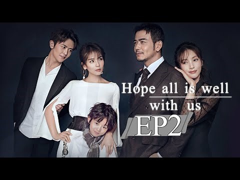 【ENG SUB】Hope All Is Well With Us 我们都要好好的 EP2 —— Starring : YangShuo LiuTao【MGTV English】