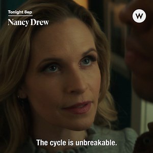 2.6K views · 15 reactions | The cycle is unbreakable.  #NancyDrew, all new tonight at 8pm, exclusively on W.  Stream on STACKTV. | W Network | Facebook