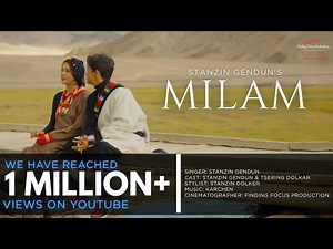 Milam | New Ladakhi Song 2024 | Stanzin Gendun | Party Song | Ft.Dokal | Finding Focus|Karchen music