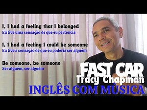 Aprenda inglês com música FAST CAR Tracy Chapman e Ubrittes