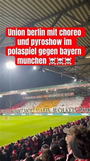 Ultras Union Berlin Shock Bayern Munich with Massive Choreo & Pyro Show #UnionBerlin #UltrasUnion