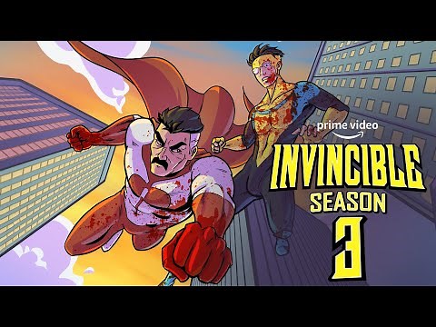 Invincible: Season 3 Release Date | Trailer | Story | Everything You Need To Know!!