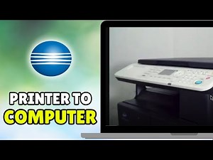How To Connect Konica Minolta Printer To Computer 2025 - Full Guide (Laptop/PC/Mac)