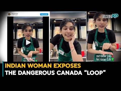 Indian Woman in Canada Says She Is Stuck in a ‘Loop’ | Indians In Canada
