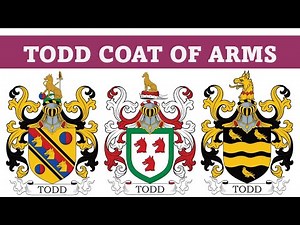 Todd Coat of Arms & Family Crest - Symbols, Bearers, History