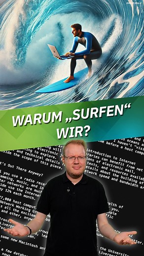 Warum „surfen“ wir im Internet?