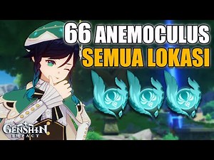All Locations - Semua Lokasi 66 Anemoculus Mondstadt ( Genshin Impact )