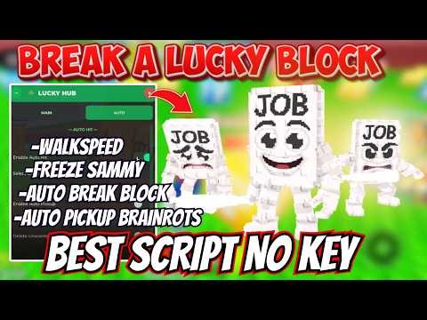 Break a Lucky Block Script | Auto Collect Cash & Auto Pickup Brainrot | Roblox Script 2026