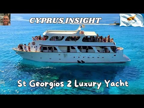 Fulfill Your Dream: St. Georgios 2 Luxury Yacht Trips from Protaras, Cyprus.