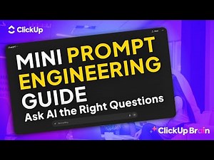 How to Ask AI a Question: Your Mini Guide to Prompt Engineering for Smarter AI Results | ClickUp