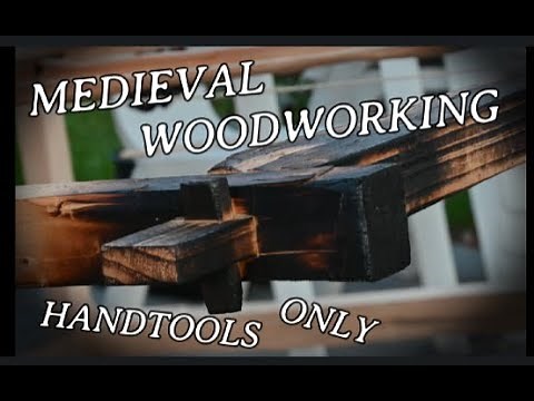 PART 2 Medieval Woodworking "Woodkiln" (ONLY HANDTOOLS)