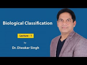 Biological Classification- 1 Video Lecture - NEET