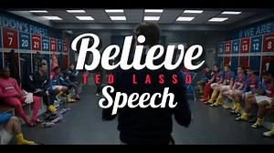 Believe - Ted Lasso | Powerful Motivational Speech | Hector Gonzalez