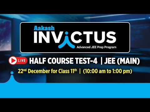 🔴Half Course Test-4 | JEE Main | Class 11 | LIVE ‪@JEEatAakash‬​