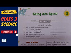 Science || Class 3 || Chapter 5 || Going into Space