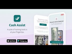 Download Cash Assist for U.S. Currency Authentication Guidance