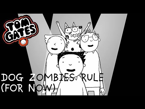 Dog Zombies Rule (For Now) | The Brilliant World Of Tom Gates | Funny Cartoons For Kids
