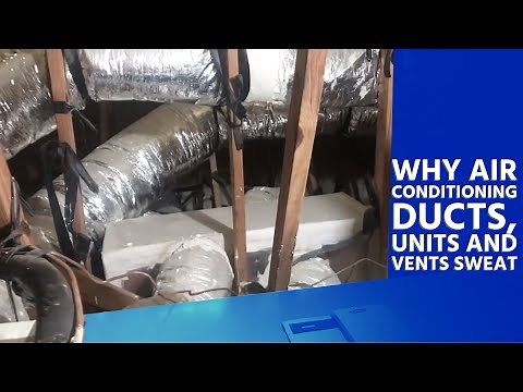 Why Air Conditioning Ducts, Units, and Vents Sweat