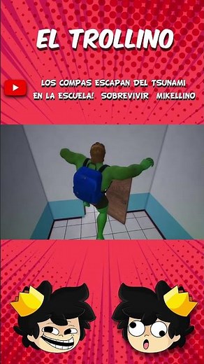 ¡LOS COMPAS ESCAPAN DEL TSUNAMI EN LA ESCUELA!