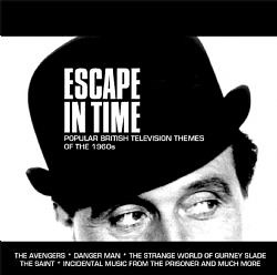Escape In Time – Popular British Television Themes of the 1960s