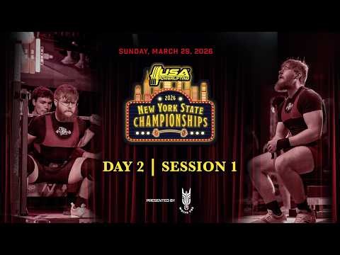 2026 USA Powerlifting New York State Championships | Day 2, Session 1