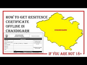 How to Get Residence Certificate in Chandigarh If you are not 18+