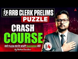 IBPS RRB Clerk Reasoning 2025 | RRB Clerk Prelims Reasoning Puzzle #4 | By Shubham Srivastava