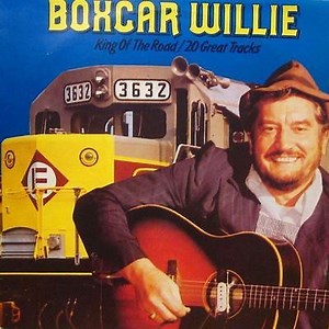 Boxcar Willie - King Of The Road / 20 Great Tracks