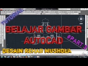 Tutorial belajar gambar autocad bahasa indonesia (lengkap) #pemula part3