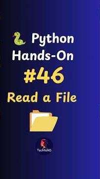 Python Hands-On #46 | Read a File in Python | File Handling for Beginners