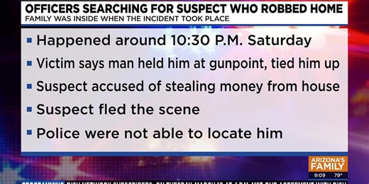 Phoenix police searching for suspect in armed home invasion