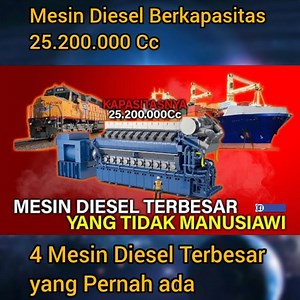 332K views · 4.1K reactions | Mesin Diesel Berkapasitas 25.200.000 CC_ini dia 4 Mesin Diesel Terbesar yang Pernah ada | Ilmunesia#1 | Facebook