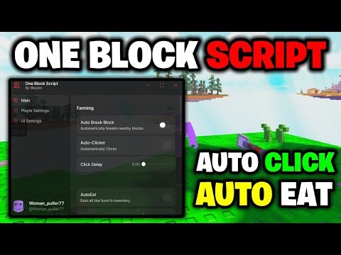 [⭐NEW] One Block Script - *Auto Click, Auto Eat, & More* ROBLOX (NO KEY!)