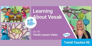KS1 (Ages 5-7) Vesak Video Lesson