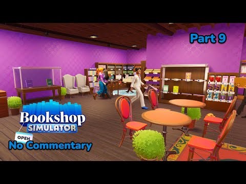 Bookshop Simulator | Part 9 | No Commentary