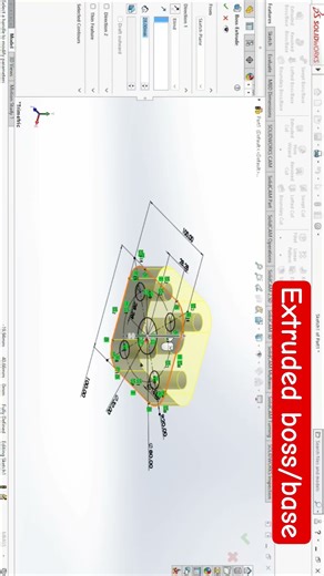 Solidworks Extruded Boss/ Base