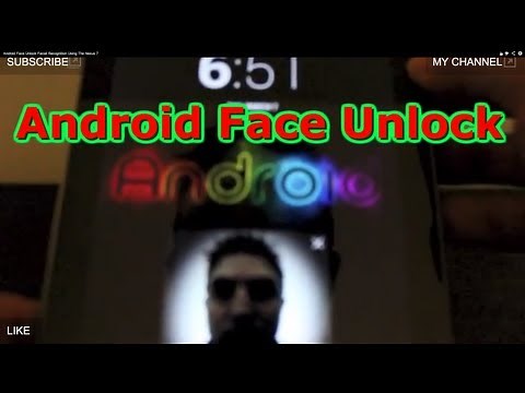 Android Face Unlock Facial Recognition Using The Nexus 7