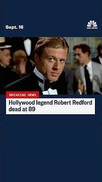 Robert Redford dead at 89