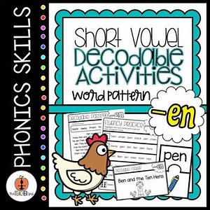 Decodable Activities | Short Vowel Word Pattern -EN