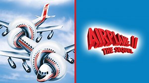 Airplane II: The Sequel - Movie - Where To Watch
